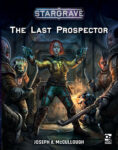 Stargrave - The Last Prospector