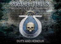 Space Hulk - Mission Files Ultramarines Duty and Honour 