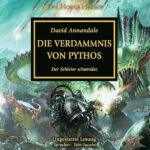 The Horus Heresy - Die Verdammnis von Pythos