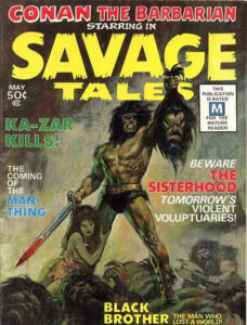 Savage Tales #1 (May 1971)
