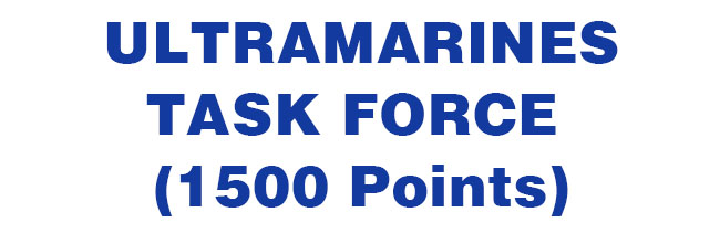 Warhammer 40,000 - Chaosbunker Classics Ultramarines Task Force 