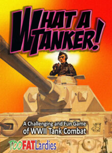 Too Fat Lardies - What A Tanker!