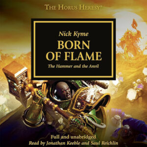 Horus Heresy - Born of Flame