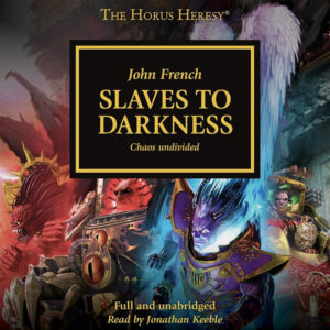 Horus Heresy - Slaves to Darkness