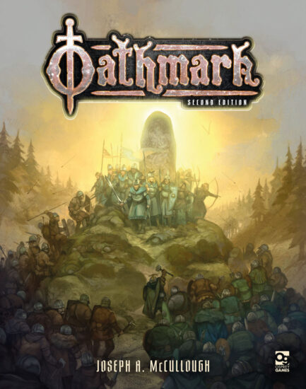 Oathmark - Battles of a Lost Age Core Rules 2nd Edition